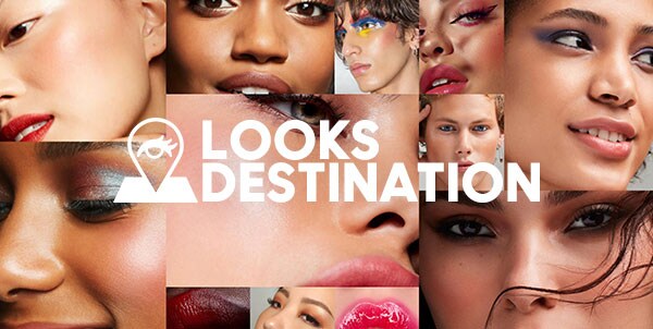 EXPLORE OUR LOOKS DESTINATION